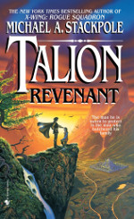 Book cover to Talion: Revenant by Michael A Stackpole